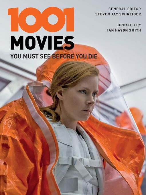 Title details for 1001 Movies You Must See Before You Die by Steven Jay Schneider - Available
